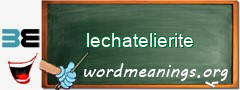 WordMeaning blackboard for lechatelierite